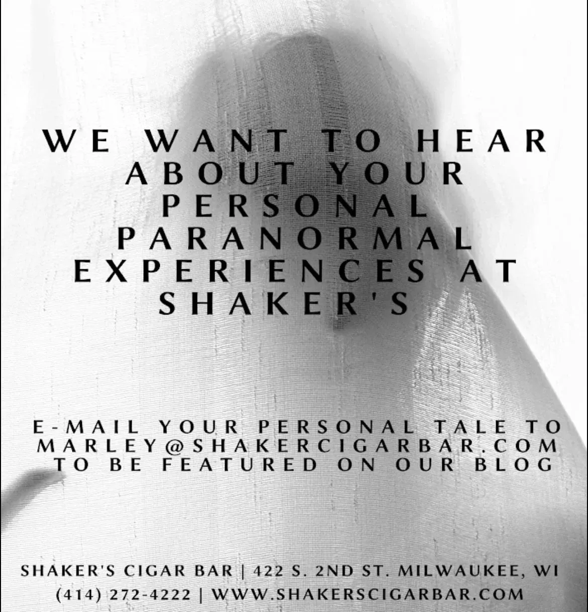 Paranormal experiences sharing invitation at Shaker's